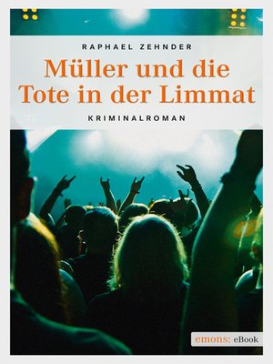 cover image of Müller und die Tote in der Limmat